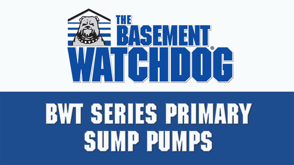 The Basement Watchdog BWT Series Primary Sump Pump Video Thumbnail